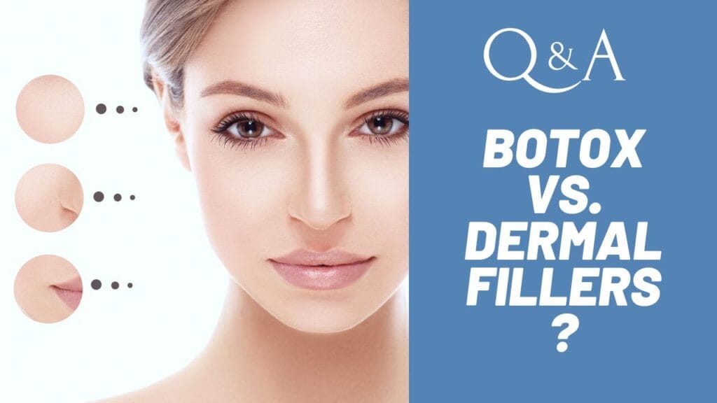 Dermal Fillers vs. Botox: Which is Right for Your Aesthetic Goals?